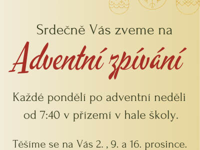 Srdečně Vás zveme na Adventní zpívání