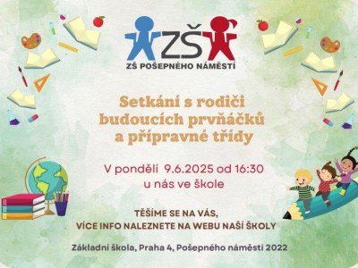 Setkání s rodiči budoucích prvňáčků a přípravné třídy